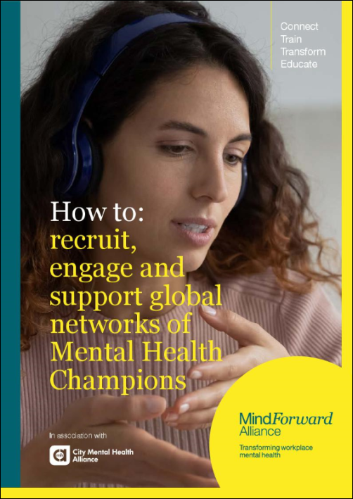 How to recruit engage and support global networks of mental health champions How to recruit engage and support global networks of mental health champions
